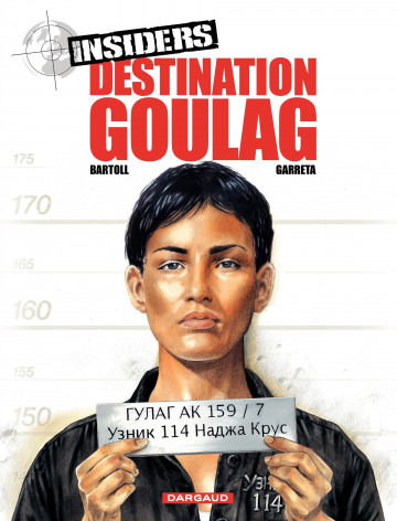 Image de l'objet « 5. DESTINATION GOULAG - INSIDERS »