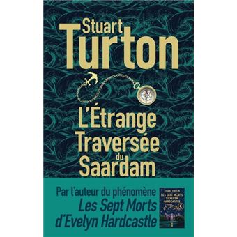 Image de l'objet « L'ETRANGE TRAVERSEE DU SAARDAM »