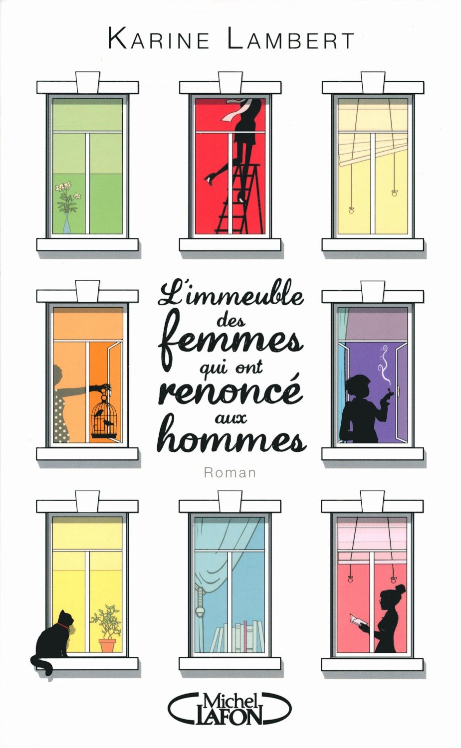 Image de l'objet « L'immeuble des femmes qui ont renoncé aux hommes »