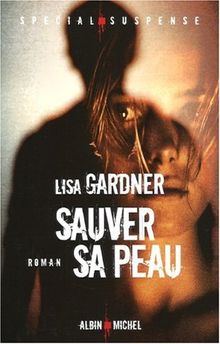 Image de l'objet « SAUVER SA PEAU »