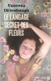 Image de l'objet « Le langage secret des fleurs »