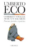 Image de l'objet « Comment voyager avec un saumon. Nouveaux pastiches et postiches »