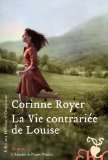 Image de l'objet « La vie contrariée de Louise »