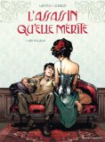 Image de l'objet « L'assassin qu'elle mérite, Tome 1 : Art nouveau »