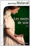 Image de l'objet « Les Noces de soie, tome 1 »