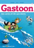 Image de l'objet « Gastoon, Tome 2 : Des vertes et des pas mûres ! »