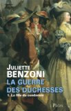 Image de l'objet « La guerre des duchesses, Tome 1 : La fille du condamné »