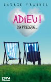 Image de l'objet « Adieu ! Ou presque... »