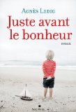 Image de l'objet « Juste avant le bonheur »