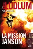 Image de l'objet « La mission Janson: Roman traduit de l'anglais (américain) par Florianne Vidal »