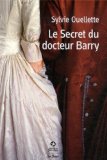 Image de l'objet « Le secret du docteur Barry »