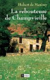 Image de l'objet « La rebouteuse de Champvieille »