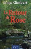 Image de l'objet « Le Retour de Rose »