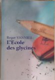 Image de l'objet « l'ecole des glycines »