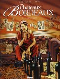 Image de l'objet « Châteaux Bordeaux, Tome 5 : Le classement »