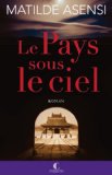 Image de l'objet « Le Pays sous le ciel »