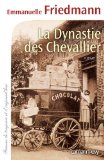 Image de l'objet « La Dynastie des Chevallier (Cal-Lévy-France de toujours et d'aujourd'hui) »