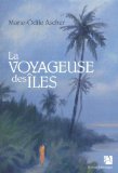 Image de l'objet « La voyageuse des îles »