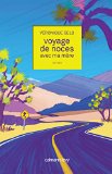 Image de l'objet « Voyage de noces avec ma mère (Littérature Française) »