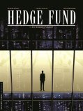 Image de l'objet « Hedge Fund - tome 1 - Des Hommes d'argent »