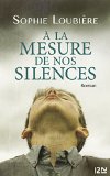 Image de l'objet « À la mesure de nos silences »