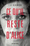 Image de l'objet « Ce qu'il reste d'Alice (Suspense Crime) »