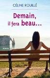 Image de l'objet « Demain, il fera beau... »