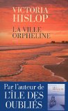 Image de l'objet « La ville orpheline »