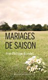 Image de l'objet « Mariages de saison »