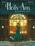 Image de l'objet « Holly Ann (Tome 2) - Qui arrêtera la pluie ? »