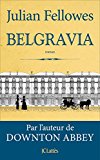 Image de l'objet « Belgravia (Romans étrangers) »