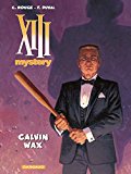 Image de l'objet « XIII Mystery - Tome 10 - Calvin Wax »