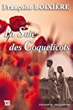 Image de l'objet « Soie des Coquelicots (la) »