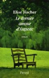 Image de l'objet « Le dernier amour d'Auguste (Littérature Française) »