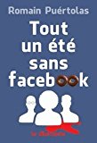 Image de l'objet « Tout un été sans Facebook »