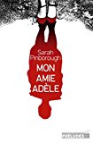 Image de l'objet « Mon amie Adèle (Préludes Noir) »