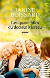 Image de l'objet « Les quatre filles du Docteur Moreau : Le retour de L'esprit de famille (Littérat »